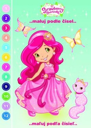 Omalovánky Maluj podle čísel Strawberry 2 / princezny