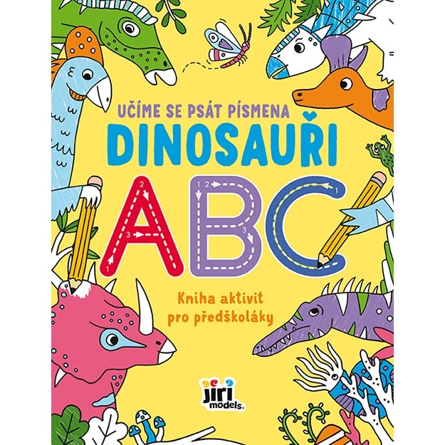 Kniha aktivit Učíme se psát písmena - Dinosauři