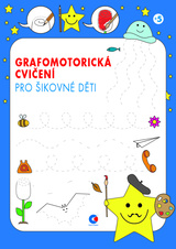 Grafomotorická cvičení A4 - Pro šikovné děti